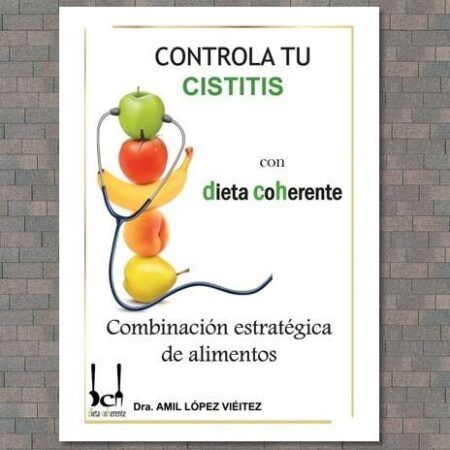 Dieta para la cistitis. Ebook controla tu cistitis.
