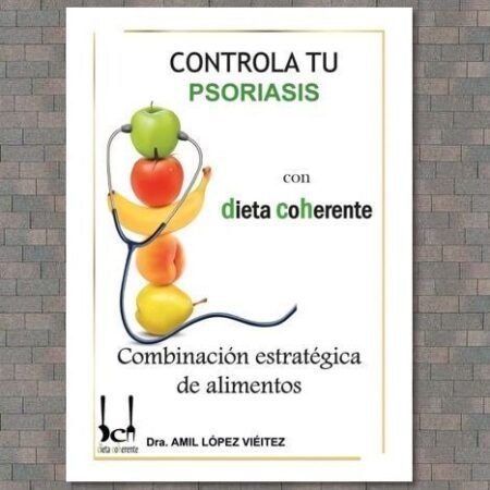 ebook controla tu psoriasis. Dieta para mejorar la psoriasis