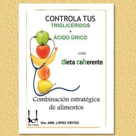 ebook controla tus trigliceridos y el ácido úrico