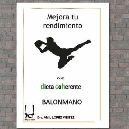 Ebook Alimentación para balonmano. Mejora tu rendimiento y prevén las lesiones con estos tips de Nutrición Deportiva