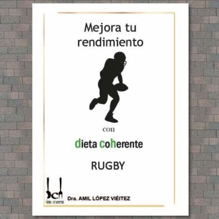 Ebook Alimentación para rugby. Mejora tu rendimiento y prevén las lesiones con estos tips de Nutrición Deportiva