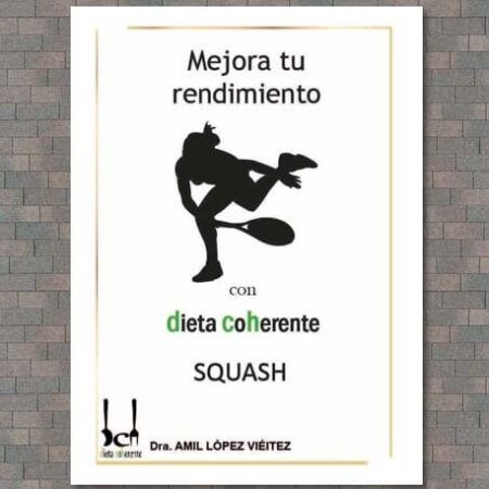 Ebook alimentación para squash. Menús para 4 semanas diseñados por Nutricionistas