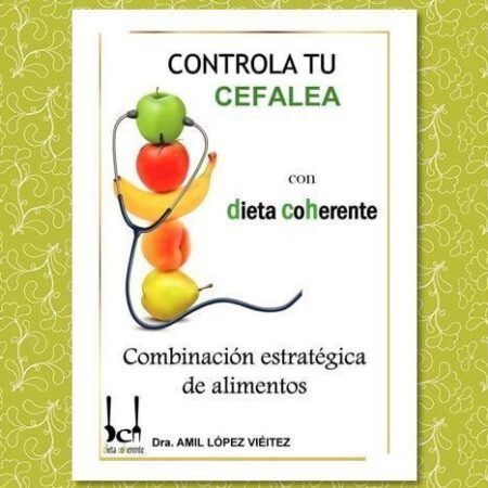 Ebook controla tus cefaleas. Sigue los consejos de nuestros Nutricionistas para reducir las molestias ocasionadas por tus cefaleas. Menús para 4 semanas