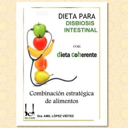 Ebook Dieta para Disbiosis Intestinal. Incluye 4 semanas de menús.
