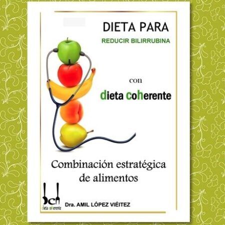 Portada del ebook Dieta para bajar la bilirrubina. Menús para 4 semanas